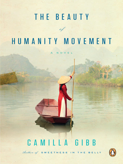 Title details for The Beauty of Humanity Movement by Camilla Gibb - Available